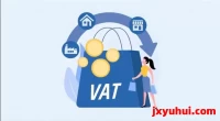 VAT增值税全解析：跨境电商与出口企业必看税务指南