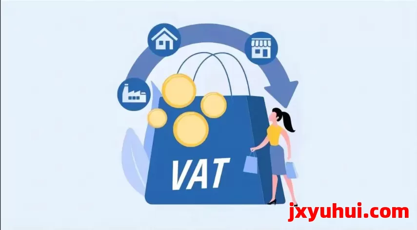 VAT增值税全解析：跨境电商与出口企业必看税务指南 第1张